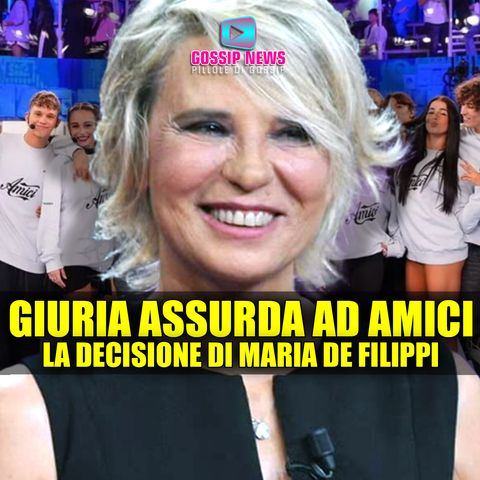 Giuria Clamorosa ad Amici: La Decisione di Maria De Filippi!