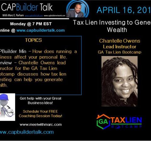 CAPBuilder Talk  - Tax Lien Investing to Generate Wealth