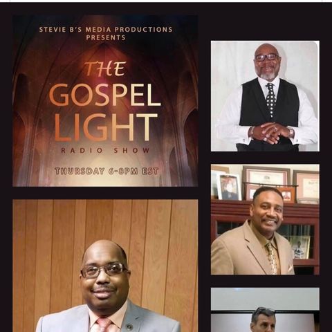 The Gospel Light Radio Show - (Eposide 242)