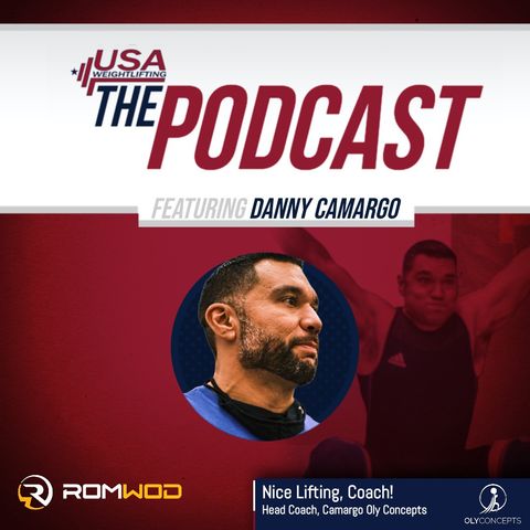 "Nice Lifting, Coach!" w/Danny Camargo