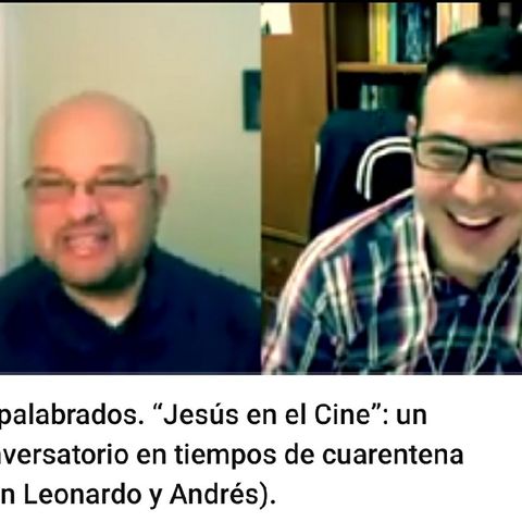 08 Extra: Empalabrados con Jesús en el Cine