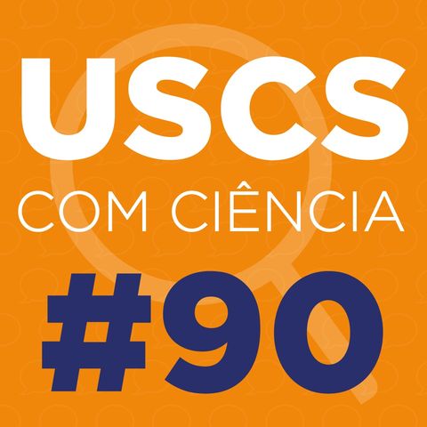 UCC #90 - Patrimônio, Cultura e Memória: Narrativas e representações (...), com Laís de Carvalho