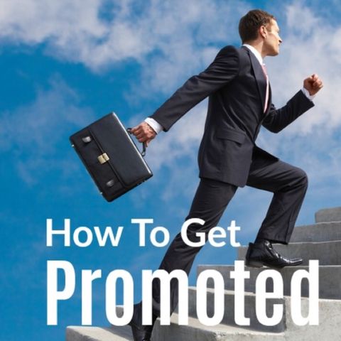 How To Get Promoted In Corporate America