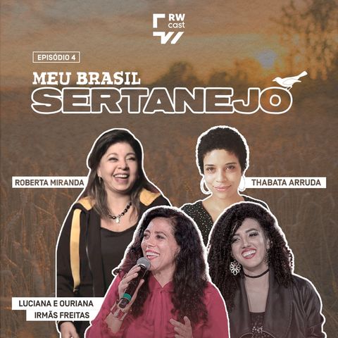 Meu Brasil Sertanejo: a atuação feminina no cenário musical
