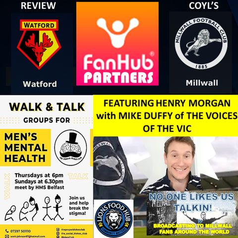 Henry Morgan Reviews Watford with Mike Duffy - The Voices of the Vic 270421