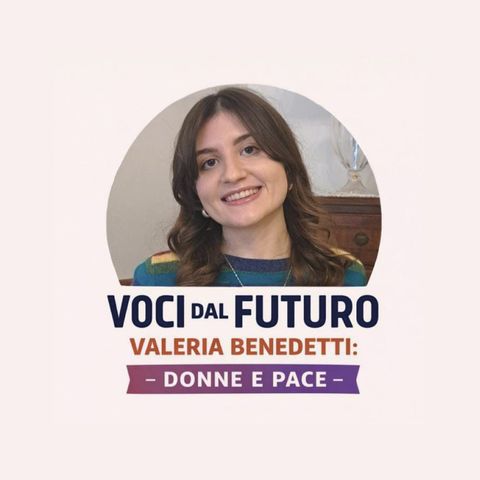 Valeria Benedetti - Donne e pace