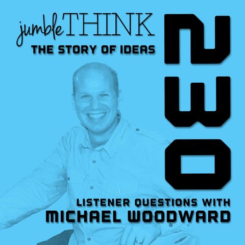 Listener Questions with Michael Woodward