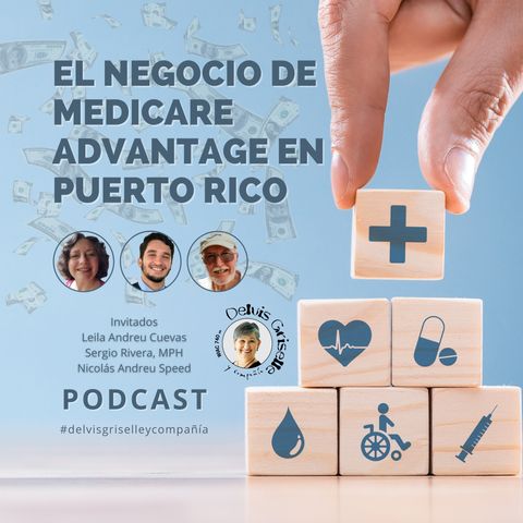 El negocio de Medicare Advantage en Puerto Rico