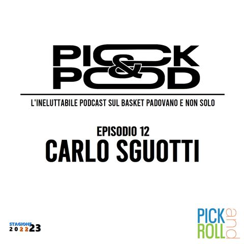 Pick & Pod - Carlo Sguotti