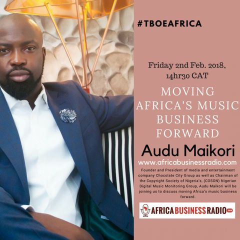 Moving Africa's Music Business Forward - Audu Maikori