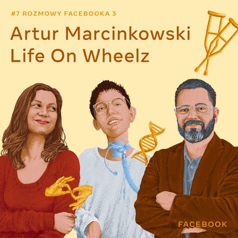 O internetowej niezależności i wykluczeniu cyfrowym - Artur Marcinkowski i Life on Wheelz