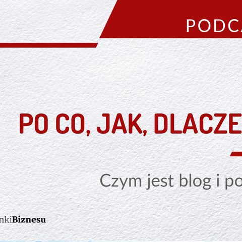 00 Wstęp. O czym i dla kogo jest podcast SardynkiBiznesu.pl?