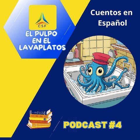 Podcast #4: El Pulpo en el Lavaplatos