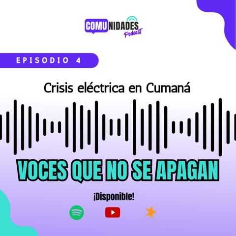 Crisis eléctrica en Cumaná: Voces que no se apagan