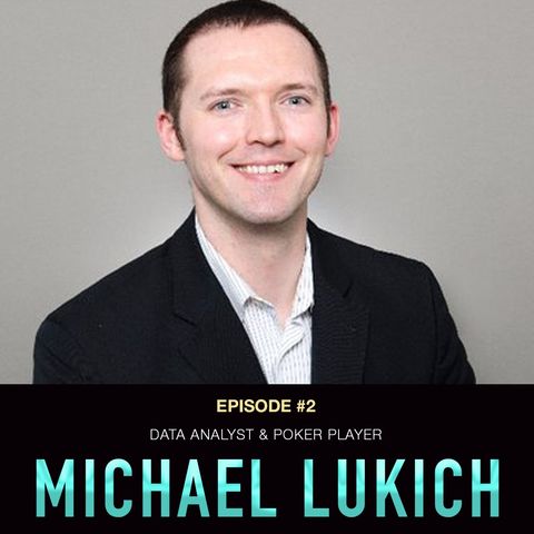 #2 CPG Villagers: Michael Lukich - Data Analyst & Poker Player