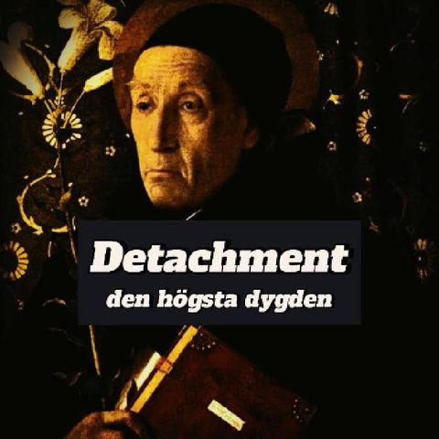 Detachment - Maestro Eckhart