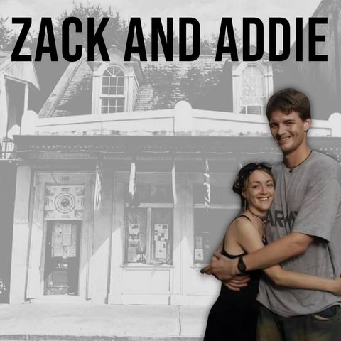 Love in the Time of Katrina: The Addie and Zack Tragedy - Part Two