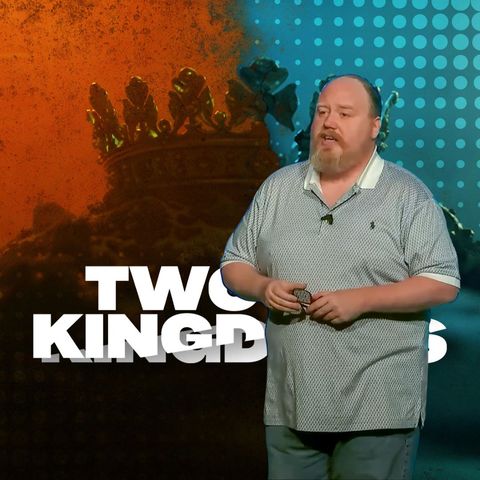 Two Kingdoms: Week 3