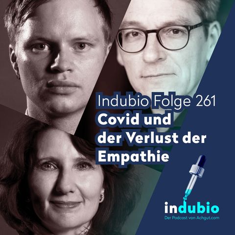 Flg. 261 - Covid und der Verlust der Empathie