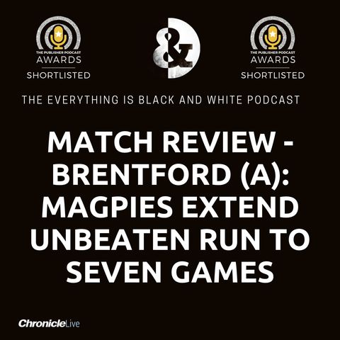 Brentford 0-2 Newcastle | Magpies leapfrog Brentford into 14th place in the Premier League table