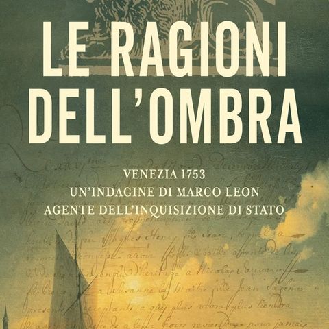 Paolo Lanzotti: Venezia 1753. Un'indagine di Marco Leon, agente dell'Inquisizione di Stato