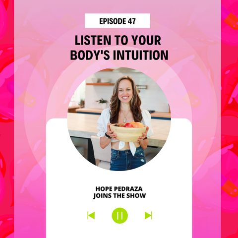 Listen To Your Body's Intuition