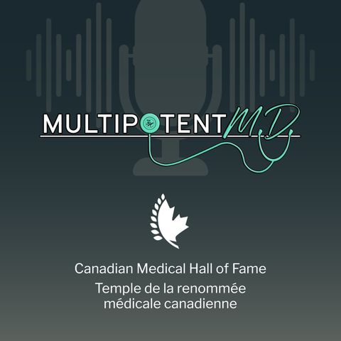 Collaboration with Canadian Medical Hall of Fame (CMHF)