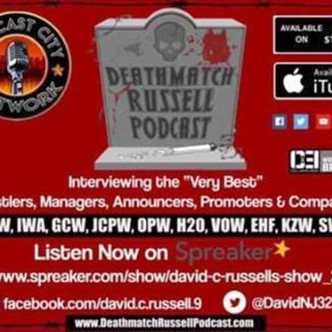 "Death Match Russell PodCast"! Ep #313 with "IWA Deep South/$10 Dollar Rasslin Indy Death Match Wrestler "The Latvian Gigolo Boriss Dukkee"!