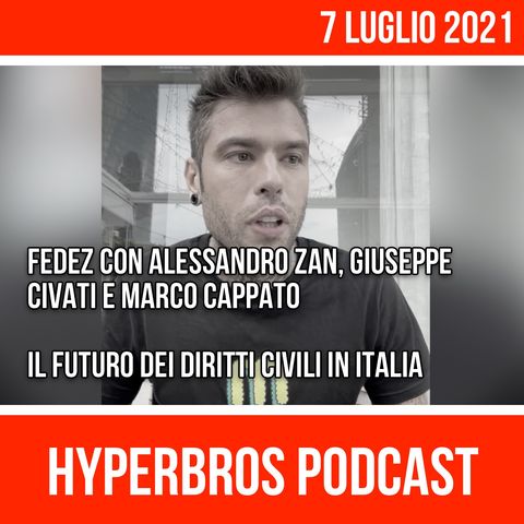 La diretta di Fedez con Zan, Civati e Cappato sul futuro dei diritti civili in Italia