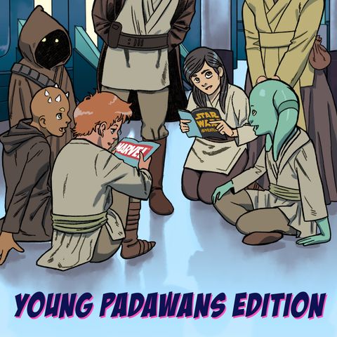 Episode #187 -- Young Padawans Edition