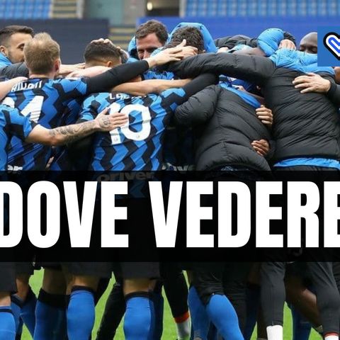 Dove vedere Inter-Verona: diretta TV e streaming del match