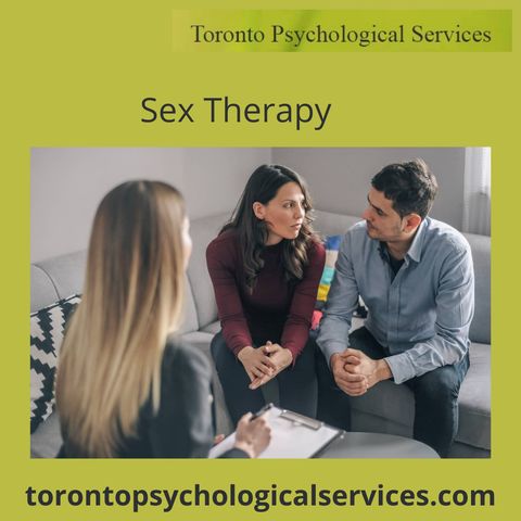 Improve Your Relationship With Correct Sex Therapy From Toronto Psychological Services