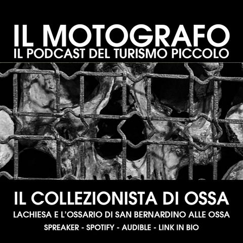 Il collezionista di ossa - L'ossario di San Bernardino delle ossa a Milano