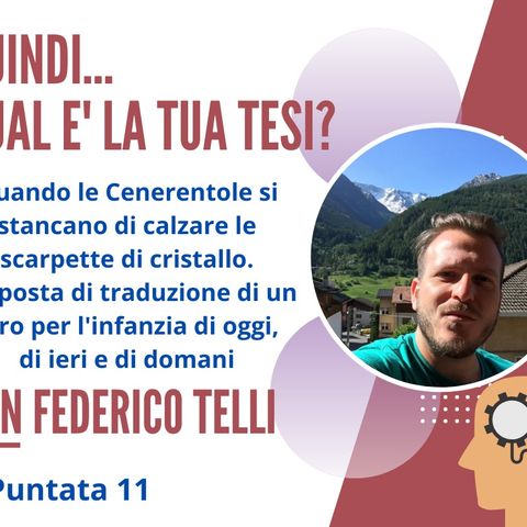 PUNTATA 11, Federico Telli, Insegnante Scuola Secondaria di Secondo Grado, Cremona