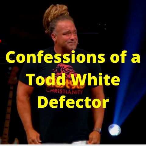 Confessions of a Todd White Defector