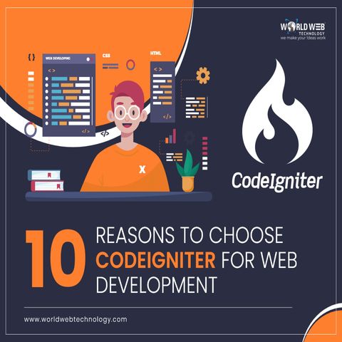 10 Reasons to Choose CodeIgniter for Web Development