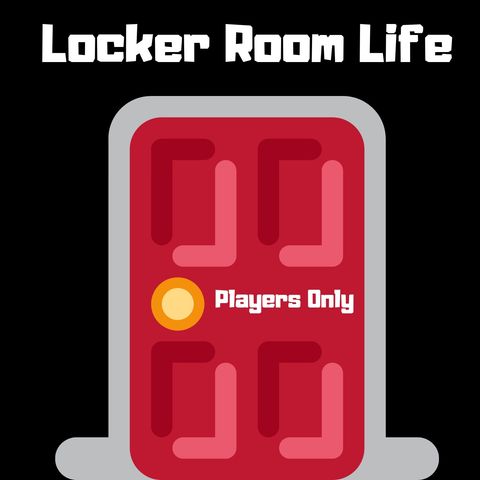 Locker Room Life Ep 11:  Griffin Thompson and Griffin Harris