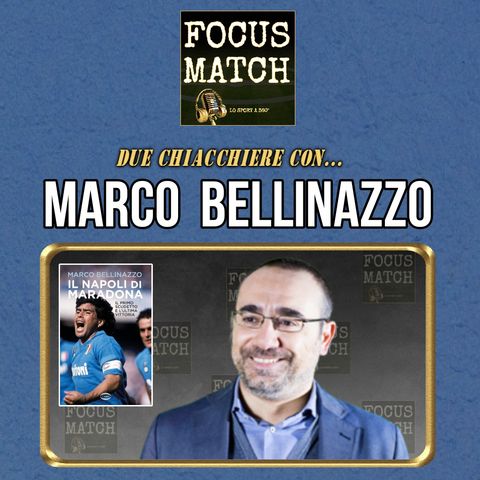 Focus Match - MARCO BELLINAZZO