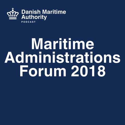 Maritime Administrations Forum 2018