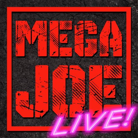 Mega Joe Live! Test Show 5