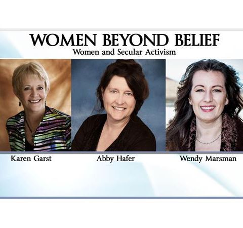 Women Beyond Belief: Women and Secular Activism