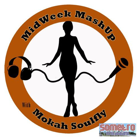 MidWeek MashUp hosted by @MokahSoulFly April 19 2017 Guests