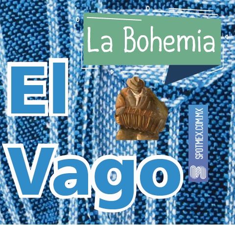 El Vago #2 - La Bohemia