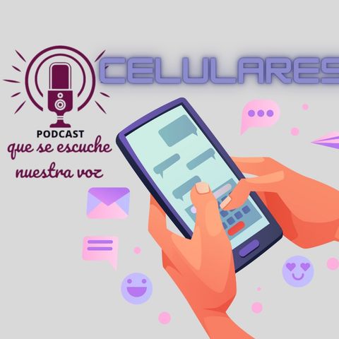 Episodio 7: El uso del celular