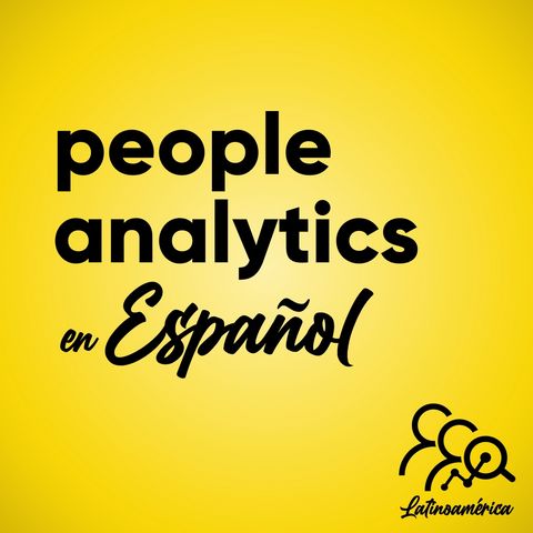 El "Analytics" en People Analytics. La perspectiva de un experto