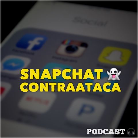 Snapchat contraataca