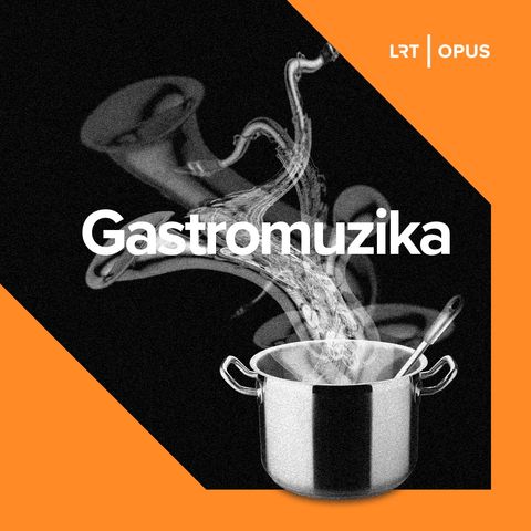 Gastromuzika. Svečiuose Aurimas Mardosa - DJ GrasshHopper