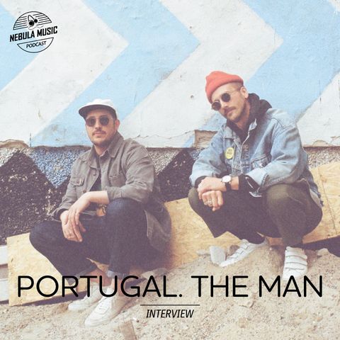 PORTUGAL. THE MAN