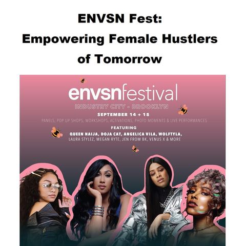 ENVSN Fest: Empowering Female Hustlers of Tomorrow