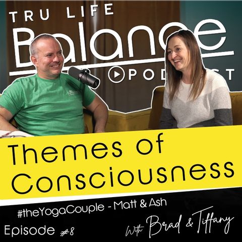 Episode 9: Themes of Consciousness...